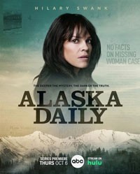 Аляска / Аляска Дейли смотреть онлайн 10,11,12 серия