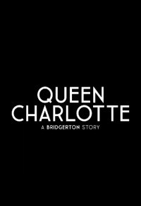 Королева Шарлотта: История Бриджертонов смотреть онлайн 5,6,7 серия
