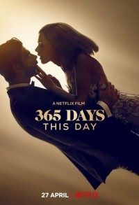 365 дней: Этот день смотреть онлайн в хорошем качестве