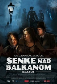 Тени над Балканами смотреть онлайн 9,10,11 серия