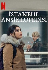 Энциклопедия Стамбула смотреть онлайн 7,8,9 серия