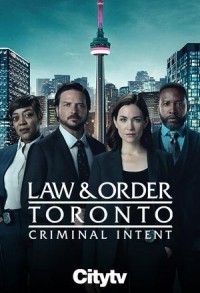 Закон и порядок Торонто: Преступный умысел смотреть онлайн 6,7,8 серия