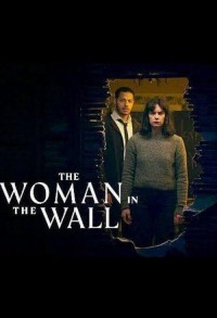 Женщина в стене смотреть онлайн 5,6,7 серия