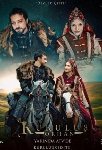 Основание: Орхан смотреть онлайн 18,19,20 серия