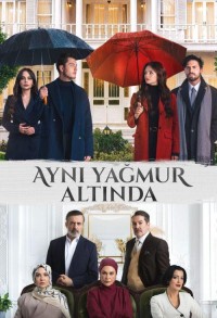 Под одним дождем смотреть онлайн 5,6,7 серия