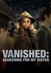 Смотреть Исчезнувшая: В поисках сестры онлайн в HD качестве 720p