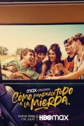 Смотреть Как все испортить онлайн в HD качестве 720p