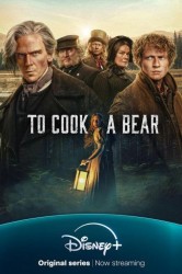 Смотреть Сварить медведя онлайн в HD качестве 720p