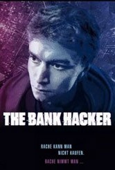 Смотреть Банковский хакер онлайн в HD качестве 720p