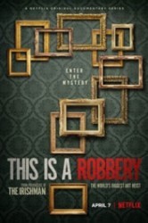 Смотреть Это нападение! Крупнейшая кража картин в мире онлайн в HD качестве 720p