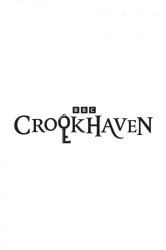 Смотреть Крукхейвен онлайн в HD качестве 720p