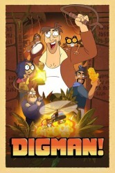 Смотреть Дигман! онлайн в HD качестве 720p