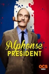 Смотреть Альфонса в президенты онлайн в HD качестве 720p