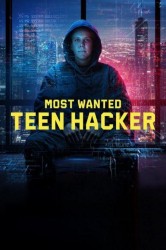 Смотреть Самый разыскиваемый: Юный хакер онлайн в HD качестве 720p