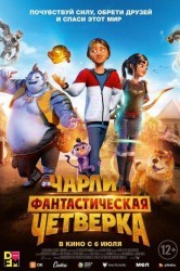 Смотреть Чарли и фантастическая четверка онлайн в HD качестве 720p