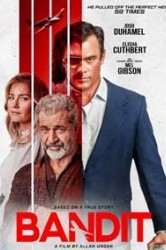 Смотреть Бандит онлайн в HD качестве 720p
