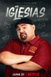Смотреть Мистер Иглесиас онлайн в HD качестве 720p