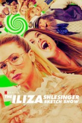 Смотреть Скетч шоу Илизы Шлезингер онлайн в HD качестве 720p