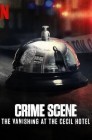 Смотреть Место преступления: Исчезновение в отеле Сесил онлайн в HD качестве 
