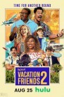 Смотреть Друзья по отпуску 2 онлайн в HD качестве 