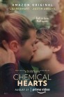Смотреть Химические сердца онлайн в HD качестве 