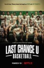 Смотреть Последняя возможность: Баскетбол / Последний шанс : Баскетбол онлайн в HD качестве 